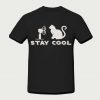 Stay cool cats
